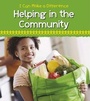 Cover: Helping in the Community - Raintree Publishers