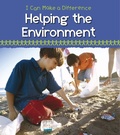 Cover: Helping the Environment - Raintree Publishers