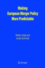 Cover: Making European Merger Policy More Predictable - Springer