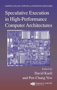 Abbildung von: Speculative Execution in High Performance Computer Architectures - Chapman & Hall/CRC