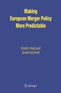 Cover: Making European Merger Policy More Predictable - Springer
