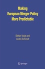 Cover: Making European Merger Policy More Predictable - Springer