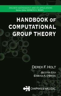 Enlarge image Cover: Handbook of Computational Group Theory - Chapman & Hall/CRC