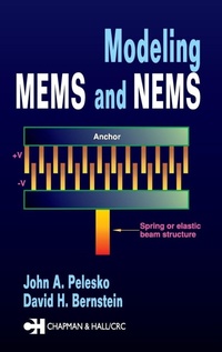 Enlarge image Cover: Modeling MEMS and NEMS - CRC Press