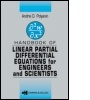 Cover: Handbook of Linear Partial Differential Equations for Engineers and Scientists - Chapman & Hall/CRC