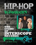 Cover: The Story of Interscope Records - Simon + Schuster Inc.