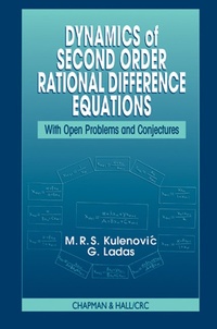 Enlarge image Cover: Dynamics of Second Order Rational Difference Equations - Chapman & Hall/CRC