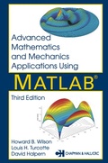 Cover: Advanced Mathematics and Mechanics Applications Using MATLAB - Chapman & Hall/CRC