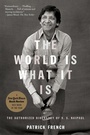 Cover: The World Is What It Is - Vintage Books