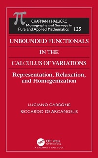 Enlarge image Cover: Unbounded Functionals in the Calculus of Variations - Chapman & Hall/CRC
