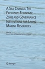 Bild: A Sea Change: The Exclusive Economic Zone and Governance Institutions for Living Marine Resources - Springer