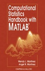 Cover: Computational Statistics Handbook with MATLAB - CRC Press