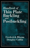 Cover: Handbook of Thin Plate Buckling and Postbuckling - Chapman & Hall/CRC