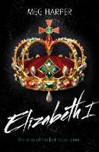 Enlarge image Cover: Elizabeth I - A & C Black (Childrens books)