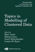 Cover: Topics in Modelling of Clustered Data - Chapman & Hall/CRC