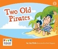 Cover: Two Old Pirates - Raintree Publishers