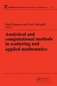 Enlarge image Cover: Analytical and Computational Methods in Scattering and Applied Mathematics - Chapman & Hall/CRC