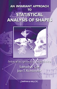 Enlarge image Cover: An Invariant Approach to Statistical Analysis of Shapes - Chapman & Hall/CRC