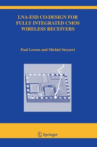 Enlarge image Cover: LNA-ESD Co-Design for Fully Integrated CMOS Wireless Receivers - Springer