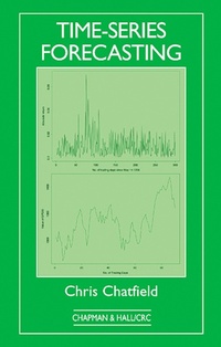 Enlarge image Cover: Time-Series Forecasting - Chapman & Hall/CRC