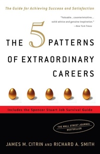 Enlarge image Cover: The 5 Patterns of Extraordinary Careers - Random House USA Inc