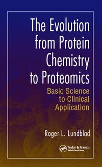 Abbildung von: The Evolution from Protein Chemistry to Proteomics - CRC Press