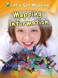 Cover: Mapping Information - Raintree Publishers