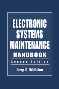 Enlarge image Cover: Electronic Systems Maintenance Handbook - CRC Press