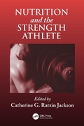 Cover: Nutrition and the Strength Athlete - CRC Press