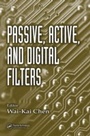 Cover: Passive, Active, and Digital Filters - CRC Press