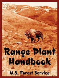 Enlarge image Cover: Range Plant Handbook - University Press of the Pacific
