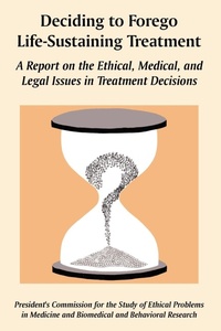 Abbildung von: Deciding to Forego Life-Sustaining Treatment - University Press of the Pacific