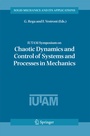 Cover: IUTAM Symposium on Chaotic Dynamics and Control of Systems and Processes in Mechanics - Springer