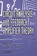 Cover: Circuit Analysis and Feedback Amplifier Theory - CRC Press