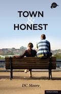 Cover: Town' and 'Honest' - Methuen Drama