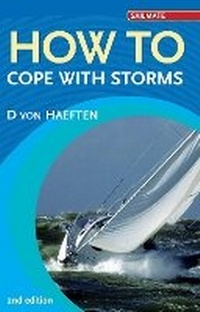 Enlarge image Cover: How to Cope with Storms - Adlard Coles Nautical