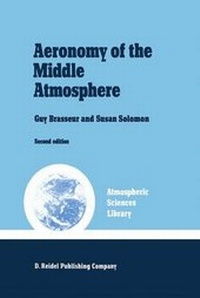 Enlarge image Cover: Aeronomy of the Middle Atmosphere - Kluwer Academic Publishers