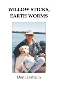 Cover: Willow Sticks, Earth Worms - Trafford Publishing