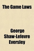 Cover: The Game Laws - General Books