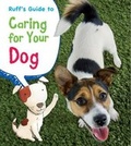 Cover: Ruff's Guide to Caring for Your Dog - Raintree Publishers