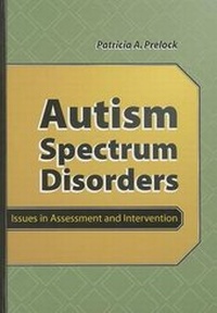 Enlarge image Cover: Autism Spectrum Disorders: Issues in Assessment and Intervention - Pro-Ed