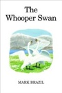 Cover: The Whooper Swan - Poyser