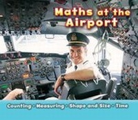 Enlarge image Cover: Maths at the Airport - Raintree Publishers