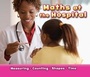 Cover: Maths at the Hospital - Raintree Publishers
