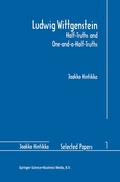 Cover: Ludwig Wittgenstein: Half-Truths and One-and-a-Half-Truths - Springer
