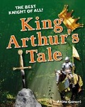 Cover: King Arthur's Tale - A & C Black (Childrens books)