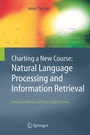 Cover: Charting a New Course: Natural Language Processing and Information Retrieval. - Springer