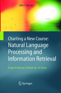 Abbildung von: Charting a New Course: Natural Language Processing and Information Retrieval. - Springer