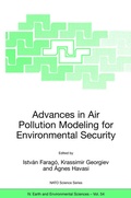 Cover: Advances in Air Pollution Modeling for Environmental Security - Springer