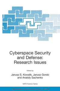 Enlarge image Cover: Cyberspace Security and Defense: Research Issues - Springer